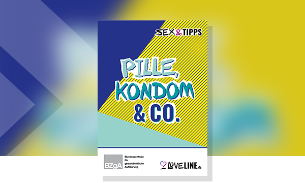 Cover von Sex & Tipps - Pille, Kondom und Co.